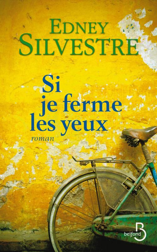 Cover of the book Si je ferme les yeux by Edney SILVESTRE, Place des éditeurs