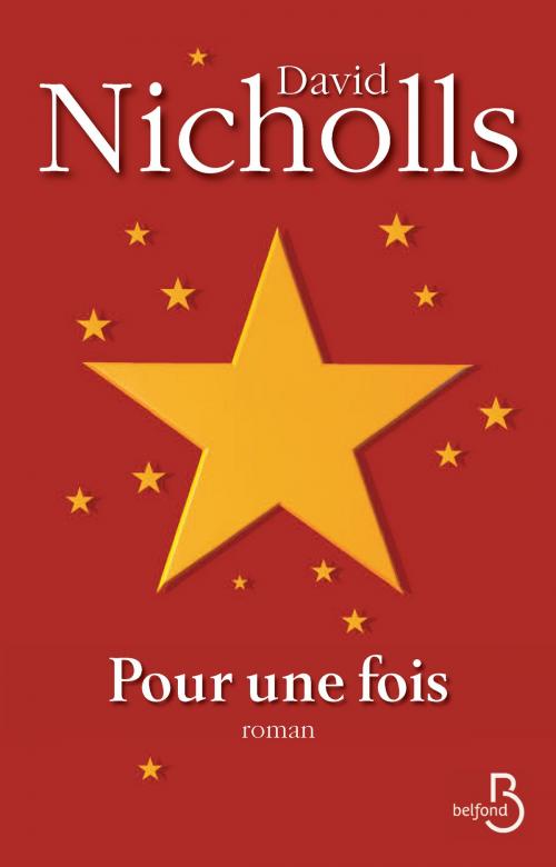 Cover of the book Pour une fois by David NICHOLLS, Place des éditeurs