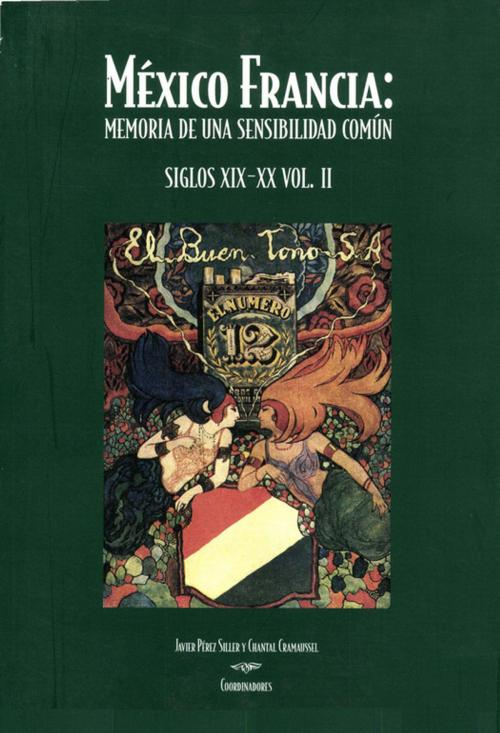 Cover of the book México Francia by Collectif, Centro de estudios mexicanos y centroamericanos