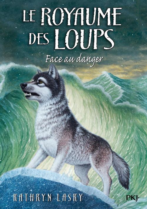 Cover of the book Le royaume des loups tome 5 by Kathryn LASKY, Univers Poche