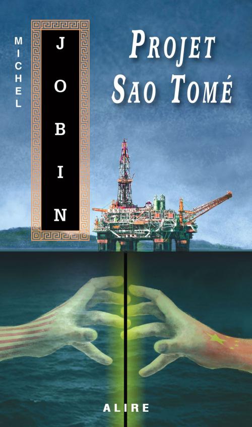 Cover of the book Projet Sao Tomé by Michel Jobin, Alire