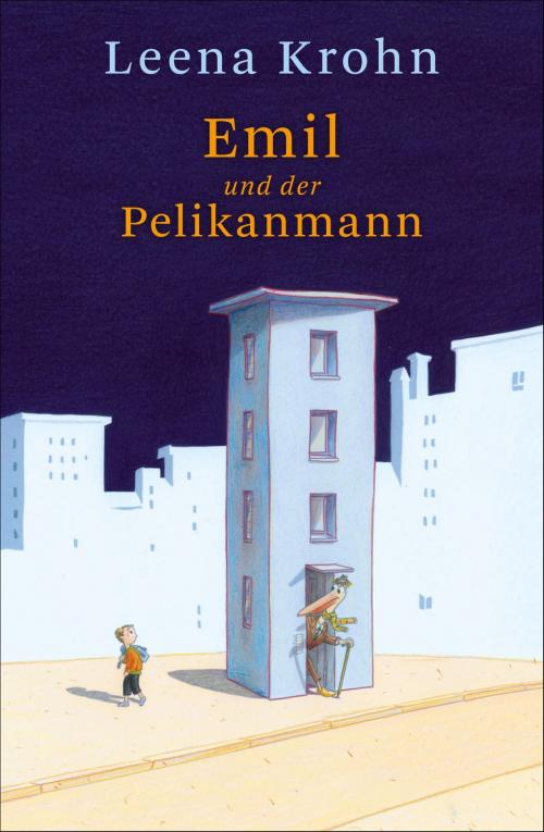 Cover of the book Emil und der Pelikanmann by Leena Krohn, SFV: FISCHER Kinder- und Jugendbuch E-Books