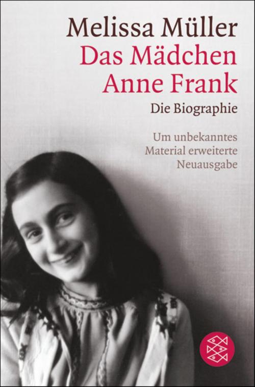 Cover of the book Das Mädchen Anne Frank by Melissa Müller, FISCHER E-Books