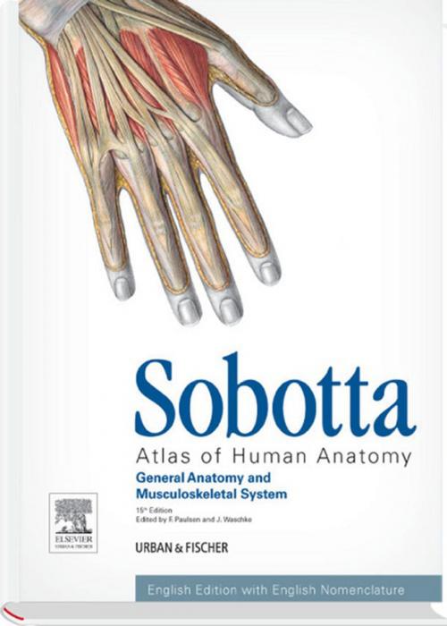 Cover of the book Sobotta Atlas of Human Anatomy, Vol.1, 15th ed., English by Friedrich Paulsen, Jens Waschke, Elsevier Health Sciences