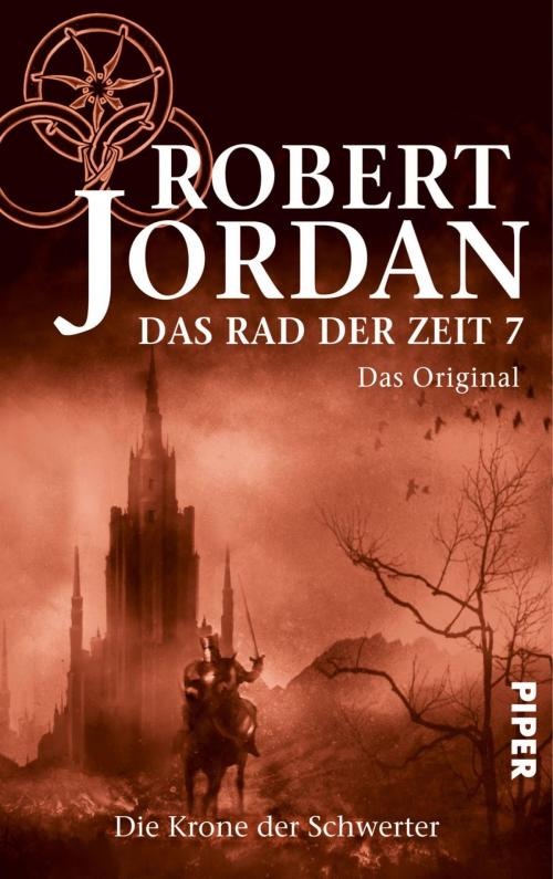 Cover of the book Das Rad der Zeit 7. Das Original by Robert Jordan, Piper ebooks