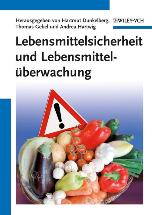 Cover of the book Lebensmittelsicherheit und Lebensmitteluberwachung by , Wiley