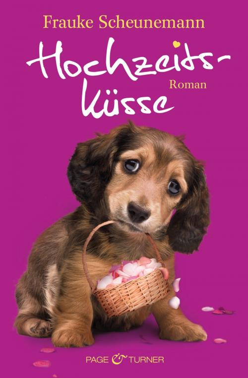 Cover of the book Hochzeitsküsse by Frauke Scheunemann, Page & Turner
