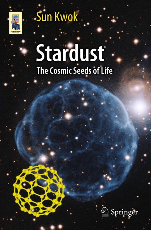Cover of the book Stardust by Sun Kwok, Springer Berlin Heidelberg