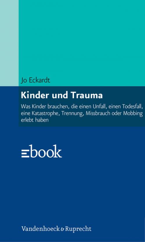 Cover of the book Kinder und Trauma by Jo Eckardt, Vandenhoeck & Ruprecht