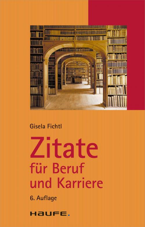 Cover of the book Zitate für Beruf und Karriere by Gisela Fichtl, Haufe