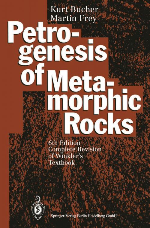 Cover of the book Petrogenesis of Metamorphic Rocks by , Springer Berlin Heidelberg