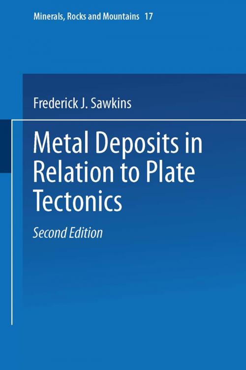 Cover of the book Metal Deposits in Relation to Plate Tectonics by Frederick J. Sawkins, Springer Berlin Heidelberg