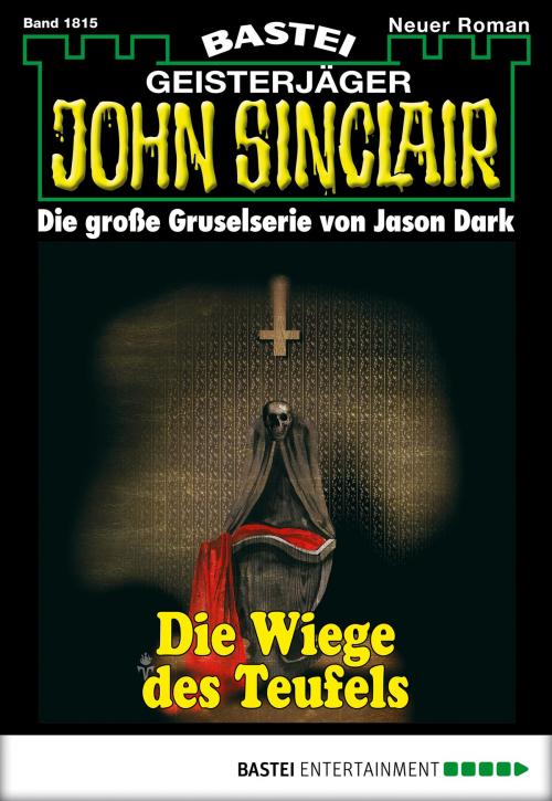 Cover of the book John Sinclair - Folge 1815 by Jason Dark, Bastei Entertainment