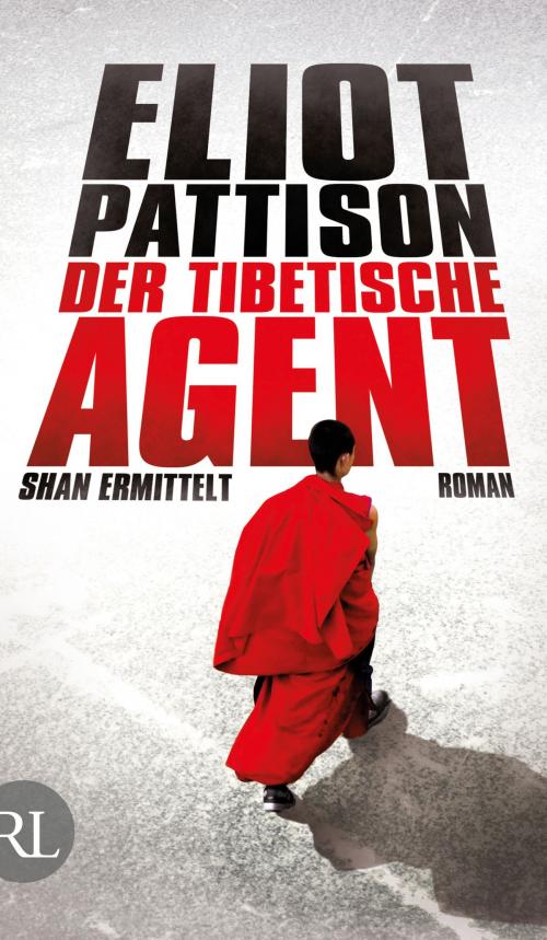 Cover of the book Der tibetische Agent by Eliot Pattison, Aufbau Digital
