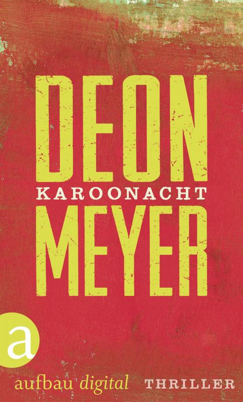 Cover of the book Karoonacht by Deon Meyer, Aufbau Digital