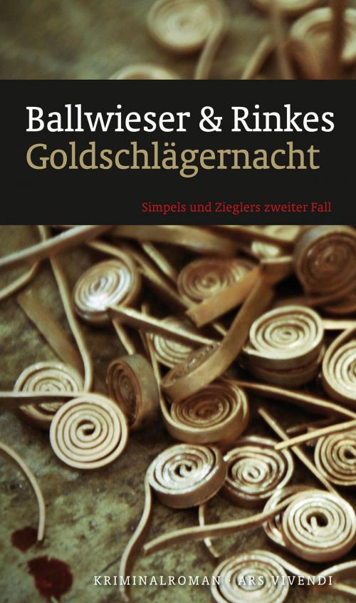 Cover of the book Goldschlägernacht (eBook) by Petra Rinkes, Roland Ballwieser, ars vivendi Verlag