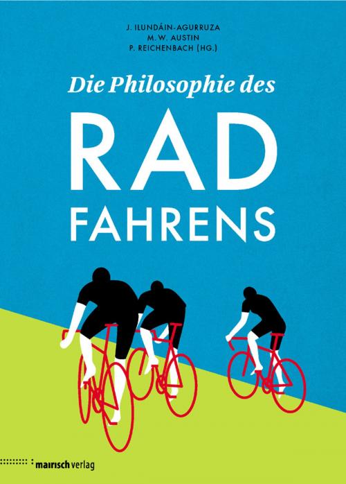 Cover of the book Die Philosophie des Radfahrens by , mairisch Verlag