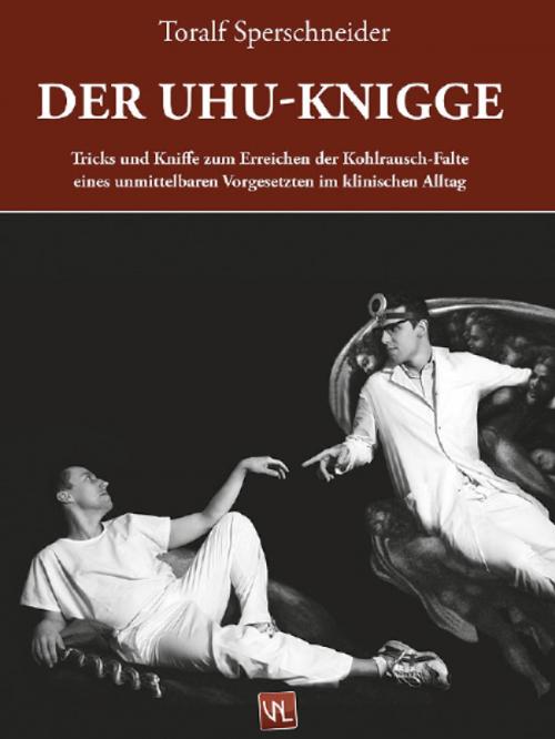 Cover of the book Der UHU Knigge by Toralf Sperschneider, Verlag Neue Literatur