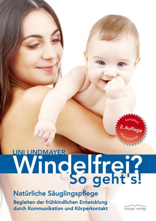 Cover of the book Windelfrei? So geht's! by Lini Lindmayer, tologo verlag
