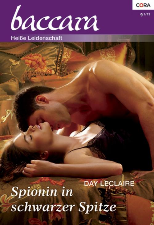 Cover of the book Spionin in schwarzer Spitze by Day Leclaire, CORA Verlag