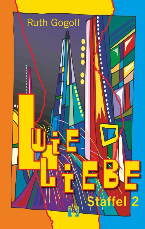 Cover of the book L wie Liebe (Staffel 2) by Ruth Gogoll, édition el!es