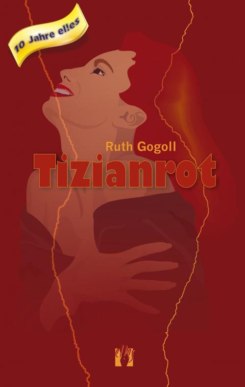 Cover of the book Tizianrot by Ruth Gogoll, édition el!es