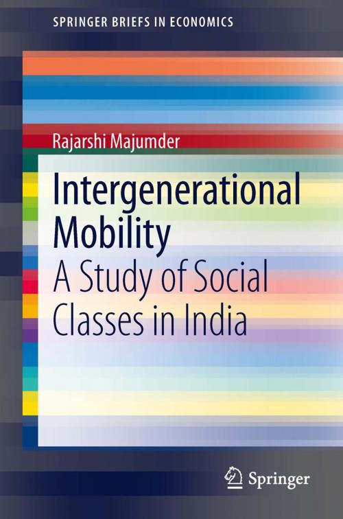 Cover of the book Intergenerational Mobility by Rajarshi Majumder, Springer India