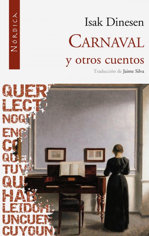 Cover of the book Carnaval y otros cuentos by Isak Dinesen, Nórdica Libros