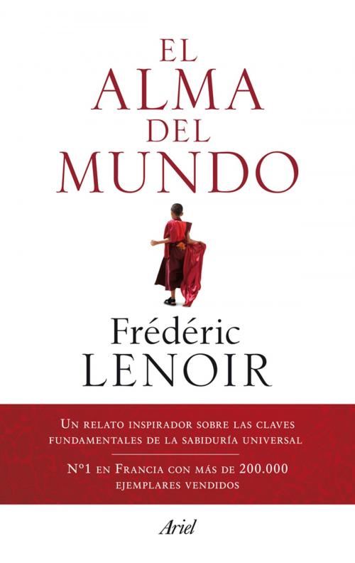 Cover of the book El alma del mundo by Frédéric Lenoir, Grupo Planeta