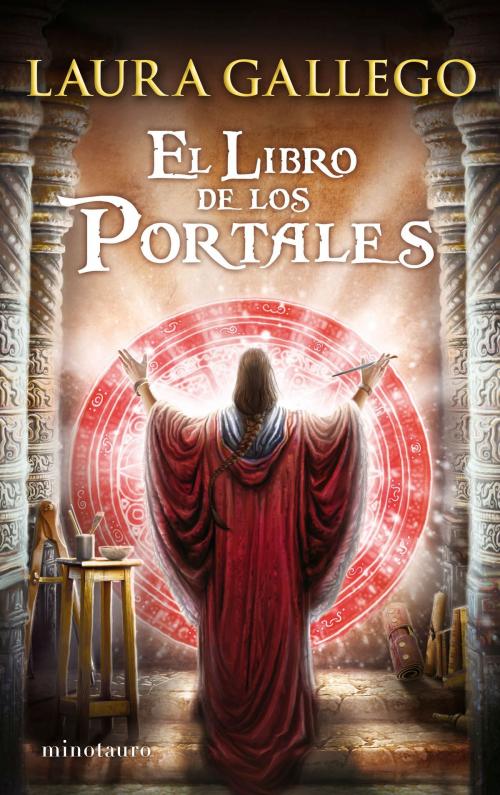 Cover of the book El Libro de los Portales by Laura Gallego, Grupo Planeta