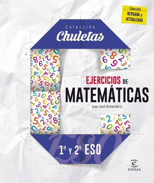 Cover of the book Ejercicios matemáticas 1º y 2º ESO by Juan José Armendáriz, Grupo Planeta