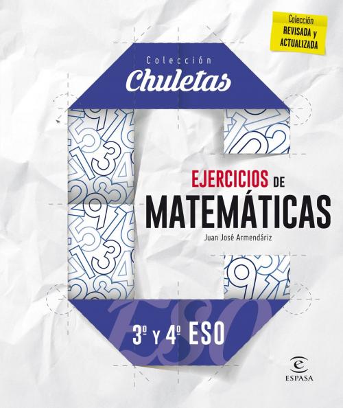 Cover of the book Ejercicios matemáticas 3º y 4º ESO by Juan José Armendáriz, Grupo Planeta