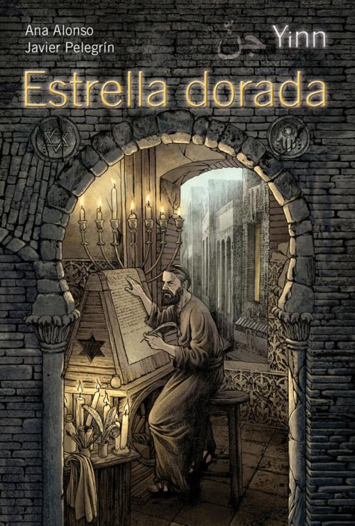 Cover of the book Yinn. Estrella dorada by Ana Alonso, Javier Pelegrín, ANAYA INFANTIL Y JUVENIL
