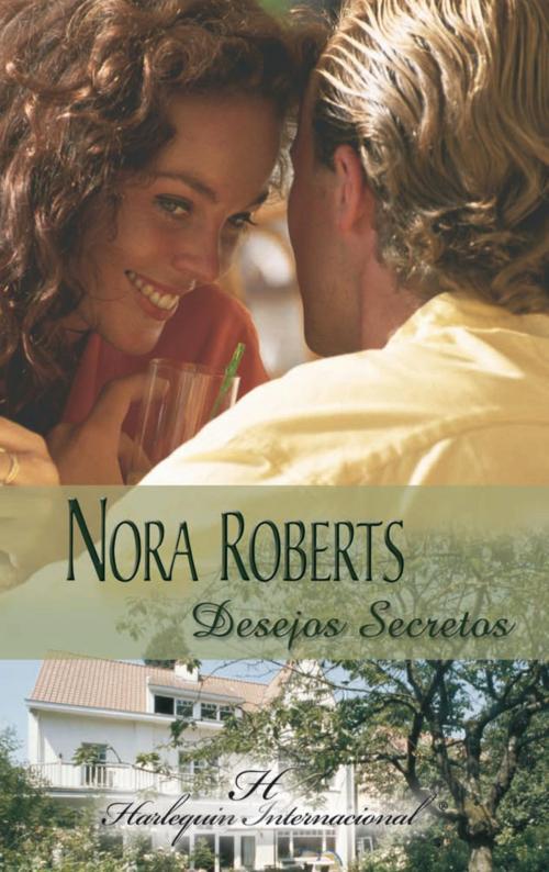 Cover of the book Desejos secretos by Nora Roberts, Harlequin, uma divisão de HarperCollins Ibérica, S.A.