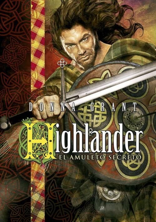 Cover of the book Highlander: el amuleto secreto by Donna Grant, La factoría de ideas