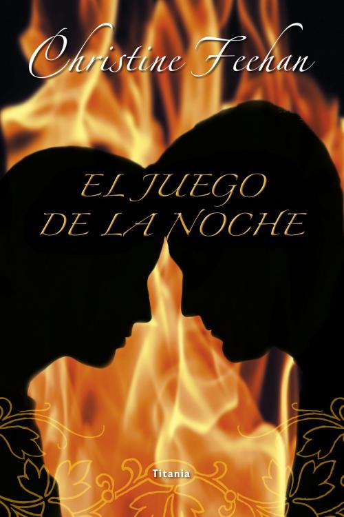 Cover of the book El juego de la noche by Christine Feehan, Titania