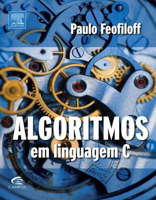 Cover of the book Algoritmos by Paulo Feofiloff, Elsevier Editora Ltda.