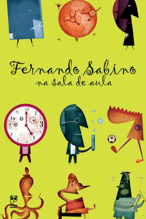 Cover of the book Fernando Sabino na sala de aula by Fernando Sabino, Panda Books