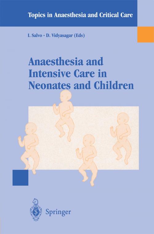 Cover of the book Anaesthesia and Intensive Care in Neonates and Children by , Springer Milan