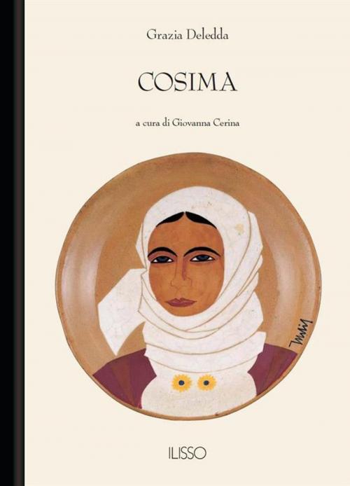Cover of the book Cosima by Grazia Deledda, Ilisso Edizioni