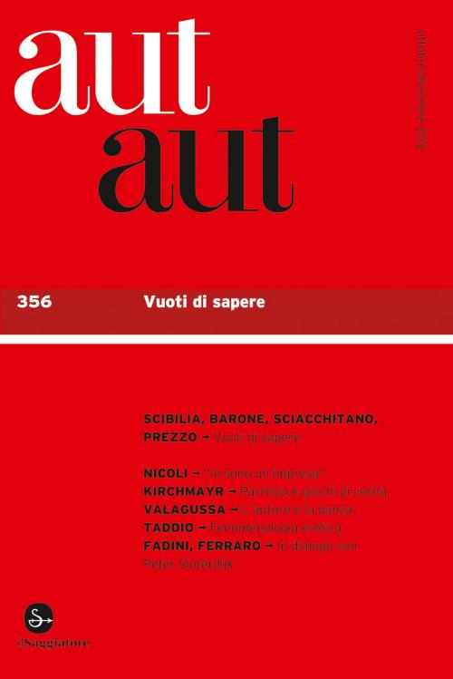 Cover of the book Aut Aut n. 356 by AA.VV., Il Saggiatore