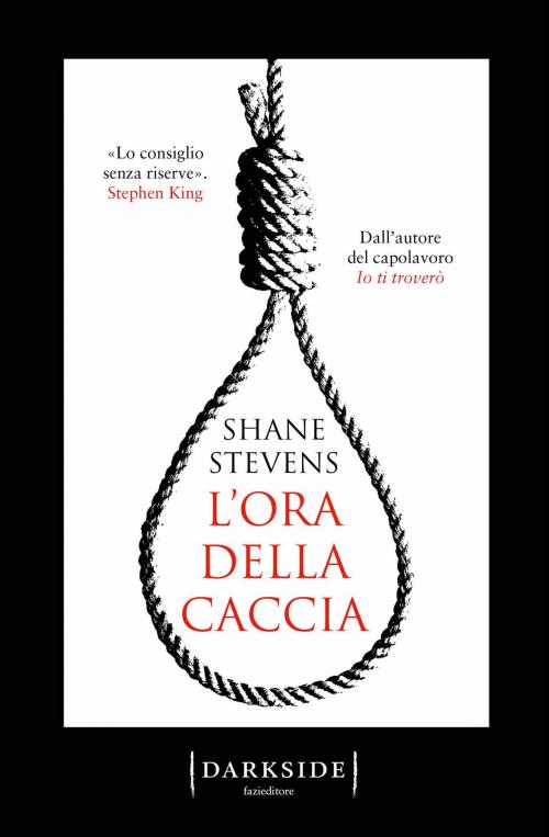 Cover of the book L’ora della caccia by Shane Stevens, Fazi Editore