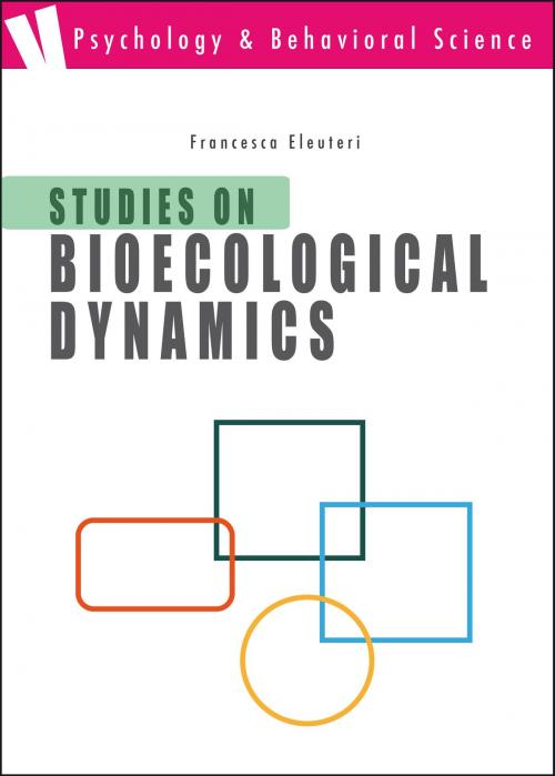 Cover of the book Studies on bioecological dynamics by Francesca Eleuteri, Volume Edizioni s.r.l.