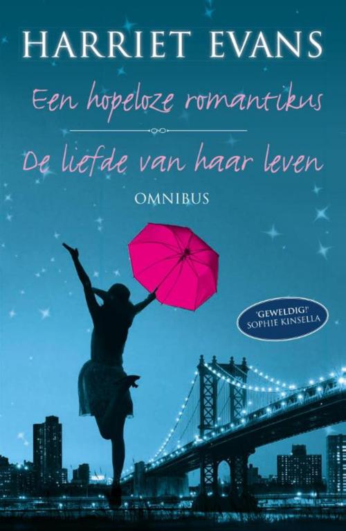 Cover of the book Een hopeloze romantikus en de liefde van haar leven by Harriet Evans, Meulenhoff Boekerij B.V.