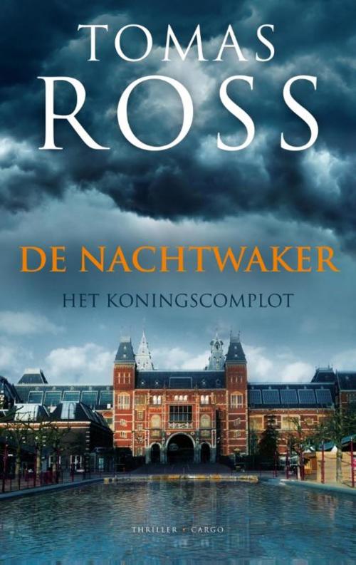 Cover of the book De nachtwaker by Tomas Ross, Bezige Bij b.v., Uitgeverij De