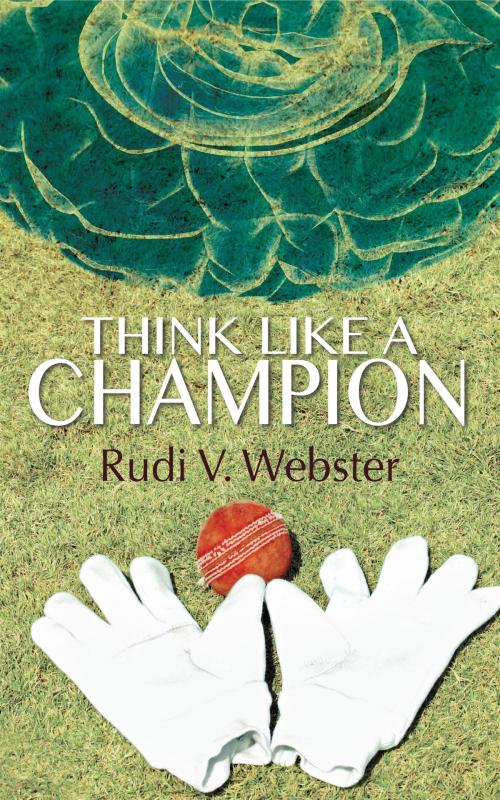 Cover of the book Think Like A Champion by Dr. Rudi Webster, HarperCollins Publishers India