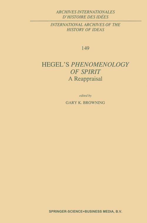 Cover of the book Hegel’s Phenomenology of Spirit: A Reappraisal by , Springer Netherlands