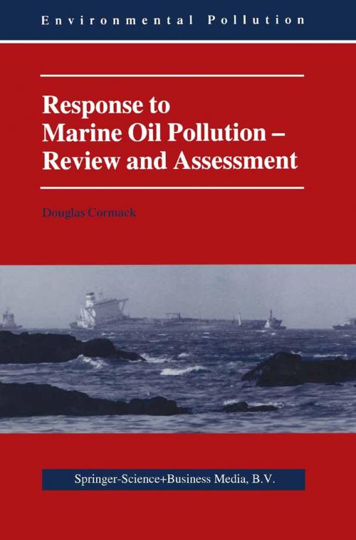 Cover of the book Response to Marine Oil Pollution by Douglas Cormack, Springer Netherlands