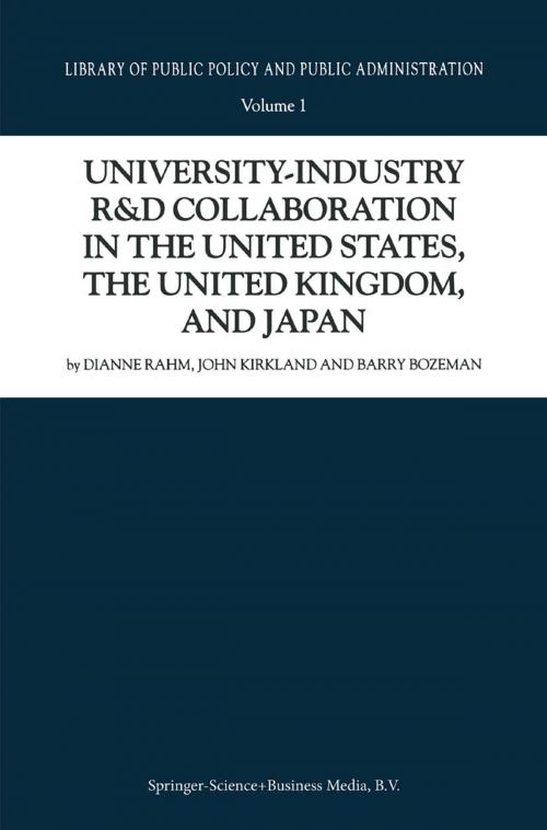 Cover of the book University-Industry R&D Collaboration in the United States, the United Kingdom, and Japan by D. Rahm, J. Kirkland, Barry Bozeman, Springer Netherlands