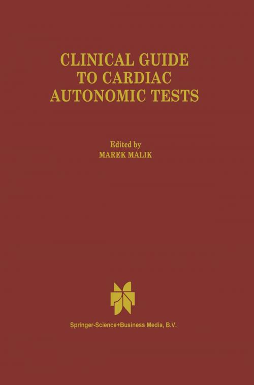 Cover of the book Clinical Guide to Cardiac Autonomic Tests by , Springer Netherlands